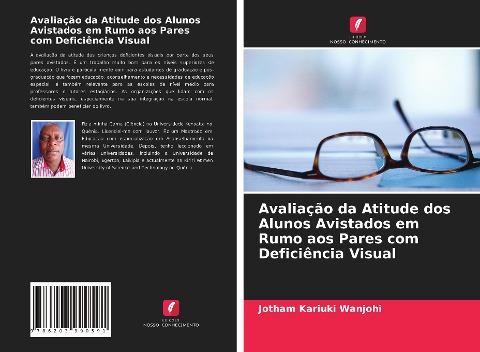 Avaliação da Atitude dos Alunos Avistados em Rumo aos Pares com Deficiência Visual