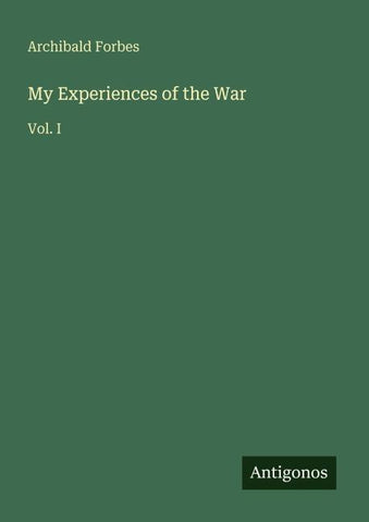 My Experiences of the War