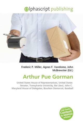 Arthur Pue Gorman