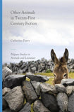 Other Animals in Twenty-First Century Fiction