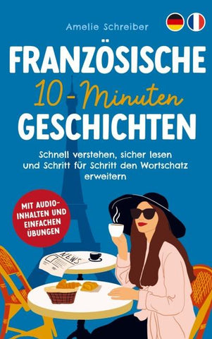 Französische 10-Minuten Geschichten