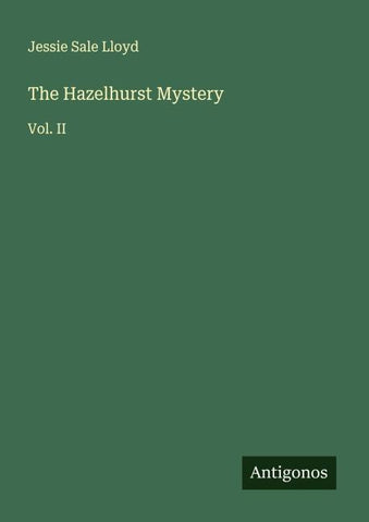 The Hazelhurst Mystery