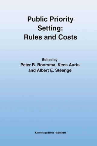 Public Priority Setting: Rules and Costs