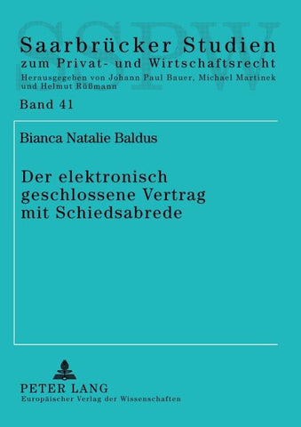 Der elektronisch geschlossene Vertrag mit Schiedsabrede
