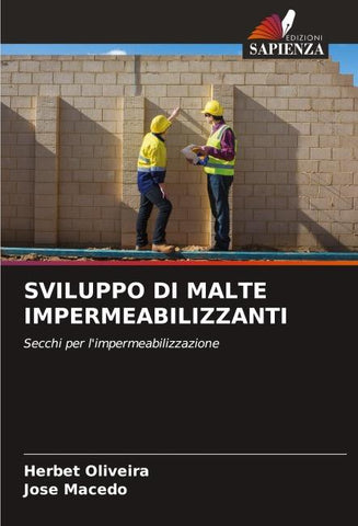 SVILUPPO DI MALTE IMPERMEABILIZZANTI