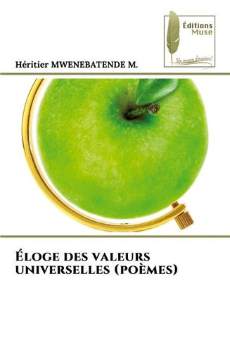 Éloge des valeurs universelles (poèmes)