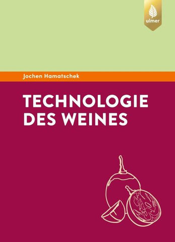 Technologie des Weines