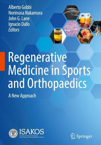 Regenerative Medicine in Sports and Orthopaedics