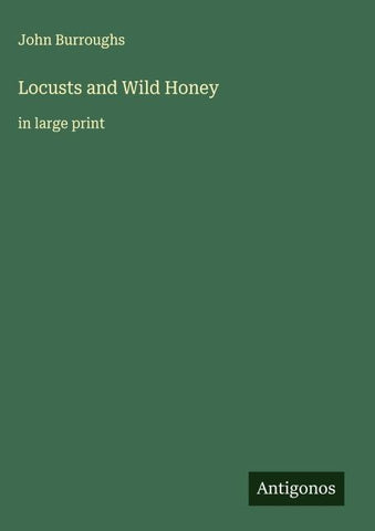 Locusts and Wild Honey