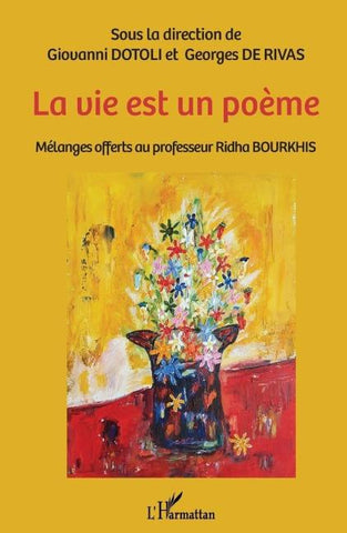 La vie est un poème