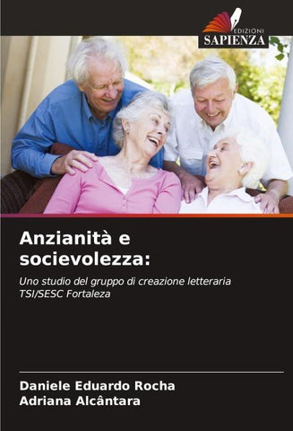 Anzianità e socievolezza: