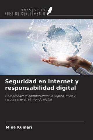 Seguridad en Internet y responsabilidad digital