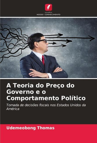 A Teoria do Preço do Governo e o Comportamento Político