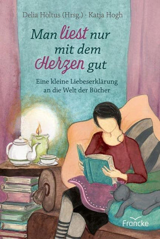 Man liest nur mit dem Herzen gut