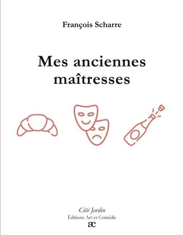 Mes anciennes maîtresses