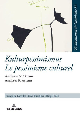 Kulturpessimismus / Le pessimisme culturel