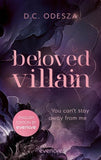 Beloved Villain – You can't stay away from me