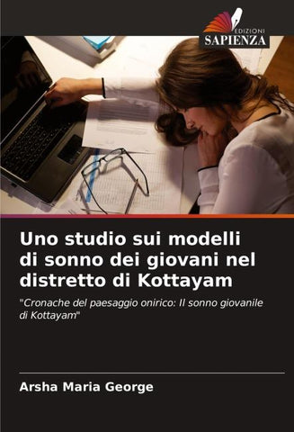 Uno studio sui modelli di sonno dei giovani nel distretto di Kottayam