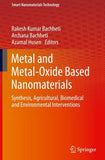 Metal and Metal-Oxide Based Nanomaterials