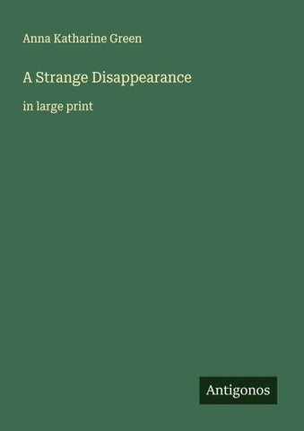 A Strange Disappearance