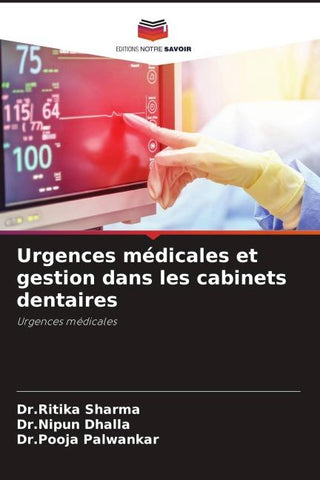 Urgences médicales et gestion dans les cabinets dentaires