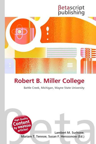 Robert B. Miller College