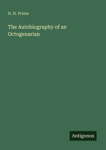 The Autobiography of an Octogenarian