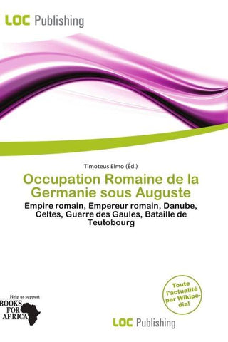 Occupation Romaine de la Germanie sous Auguste