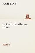 Im Reiche des silbernen Löwen 3