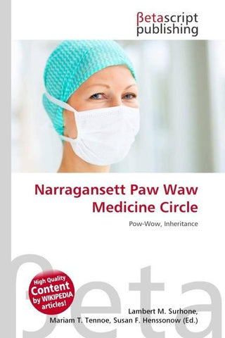 Narragansett Paw Waw Medicine Circle