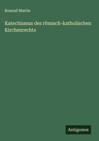 Katechismus des römisch-katholischen Kirchenrechts
