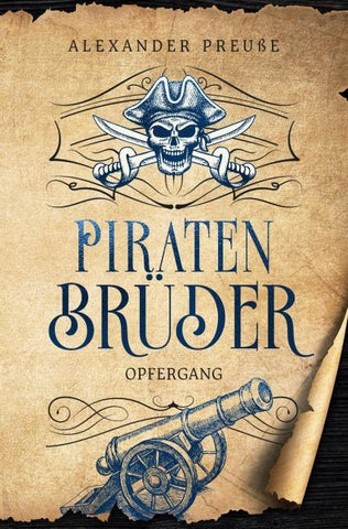 Opfergang - Piratenbrüder Band 7