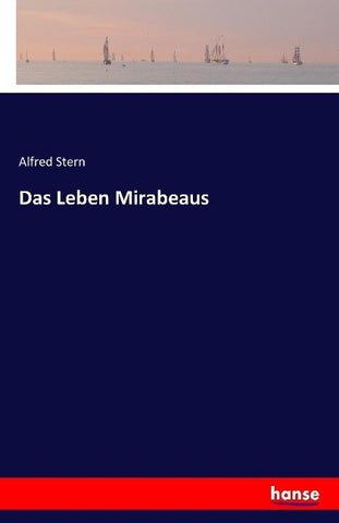 Das Leben Mirabeaus