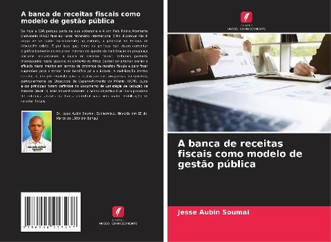 A banca de receitas fiscais como modelo de gestão pública