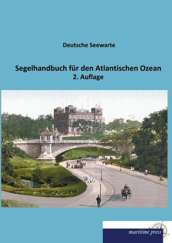 Segelhandbuch für den Atlantischen Ozean