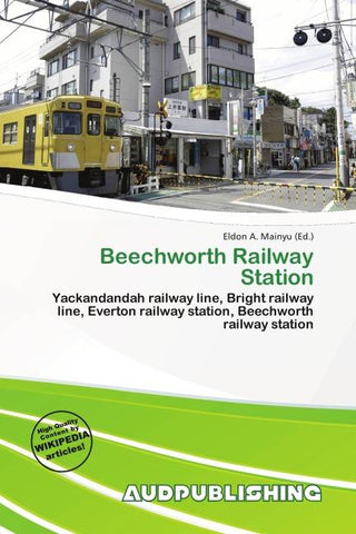 Beechworth Railway Station