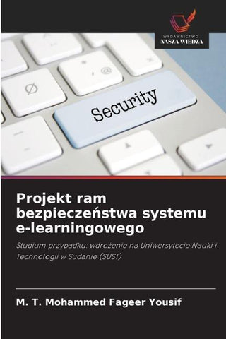 Projekt ram bezpiecze¿stwa systemu e-learningowego