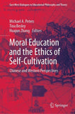 Moral Education and the Ethics of Self-Cultivation
