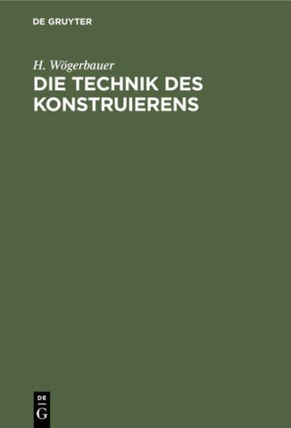 Die Technik des Konstruierens