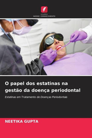 O papel dos estatinas na gestão da doença periodontal