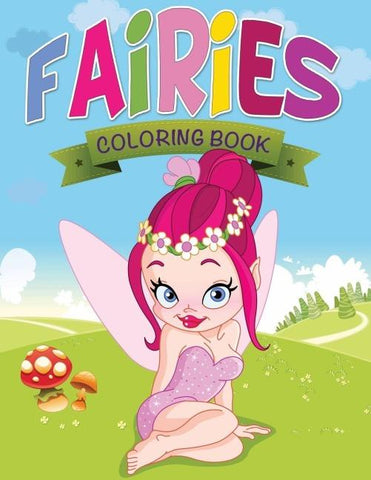 Fairies Coloring Book