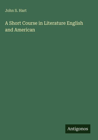 A Short Course in Literature English and American