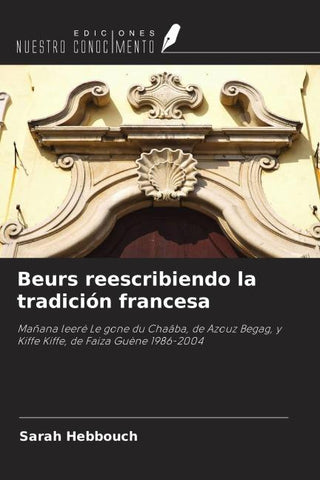 Beurs reescribiendo la tradición francesa