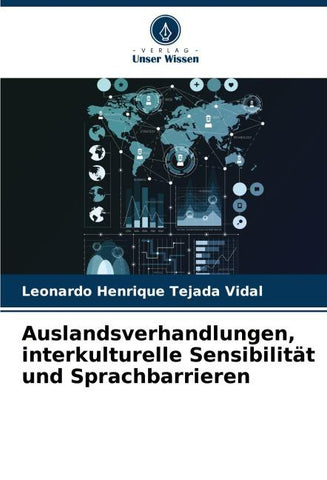 Auslandsverhandlungen, interkulturelle Sensibilität und Sprachbarrieren