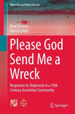 Please God Send Me a Wreck