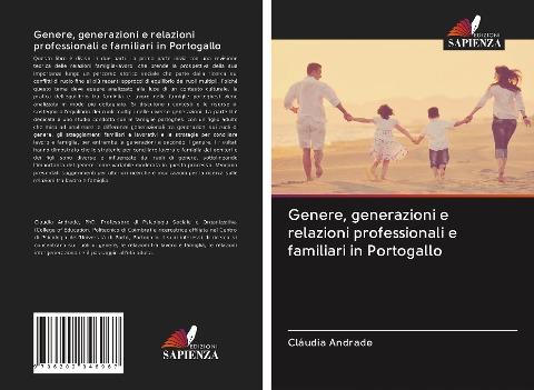 Genere, generazioni e relazioni professionali e familiari in Portogallo