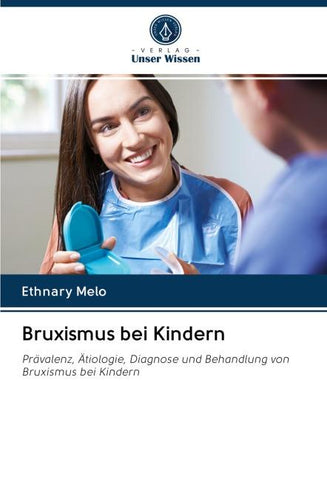 Bruxismus bei Kindern
