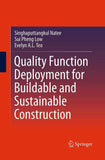 Quality Function Deployment for Buildable and Sustainable Construction