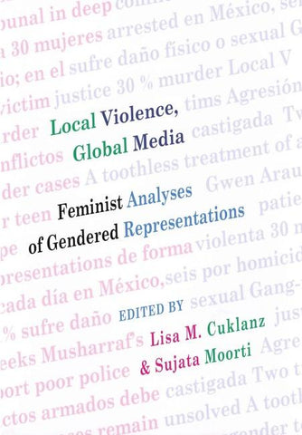 Local Violence, Global Media