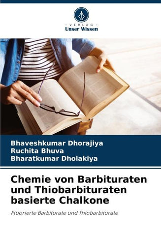 Chemie von Barbituraten und Thiobarbituraten basierte Chalkone